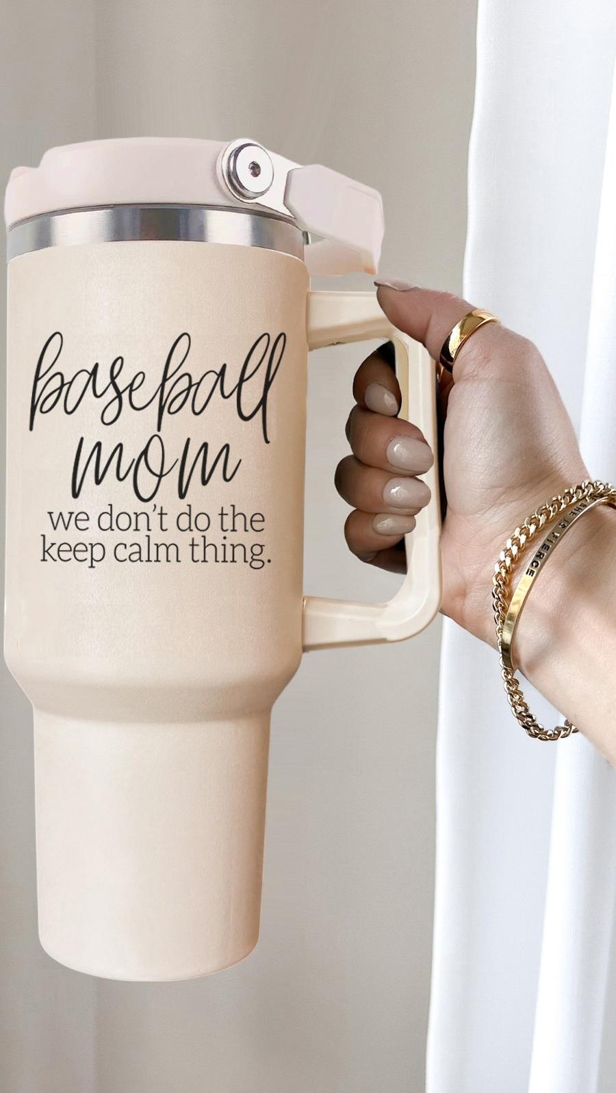 Mom's Don't Keep Calm Tumbler