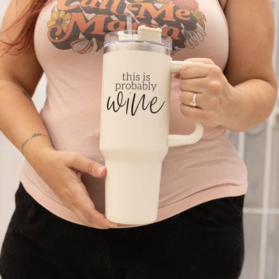 Probably Wine Tumbler