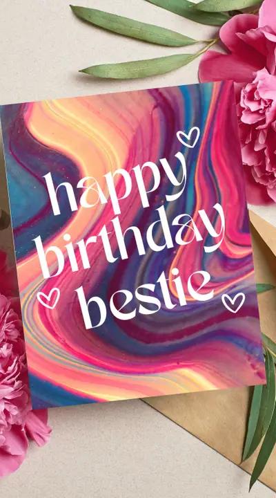 Happy Birthday Bestie Greeting Card