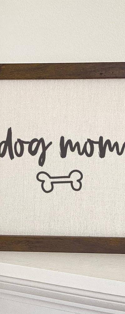 Dog Mom - Framed Sign