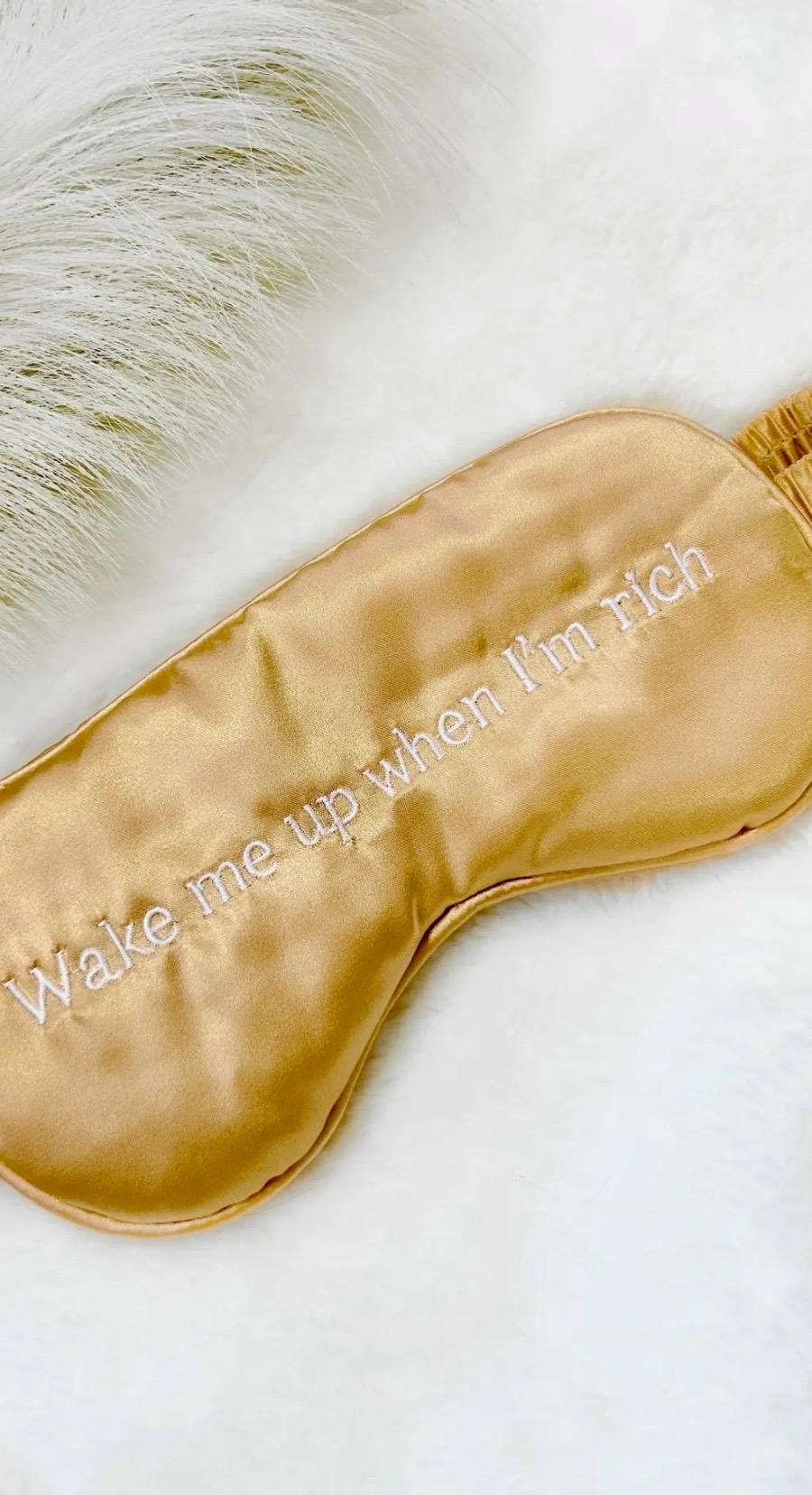 WAKE ME UP RICH SLEEP MASK 