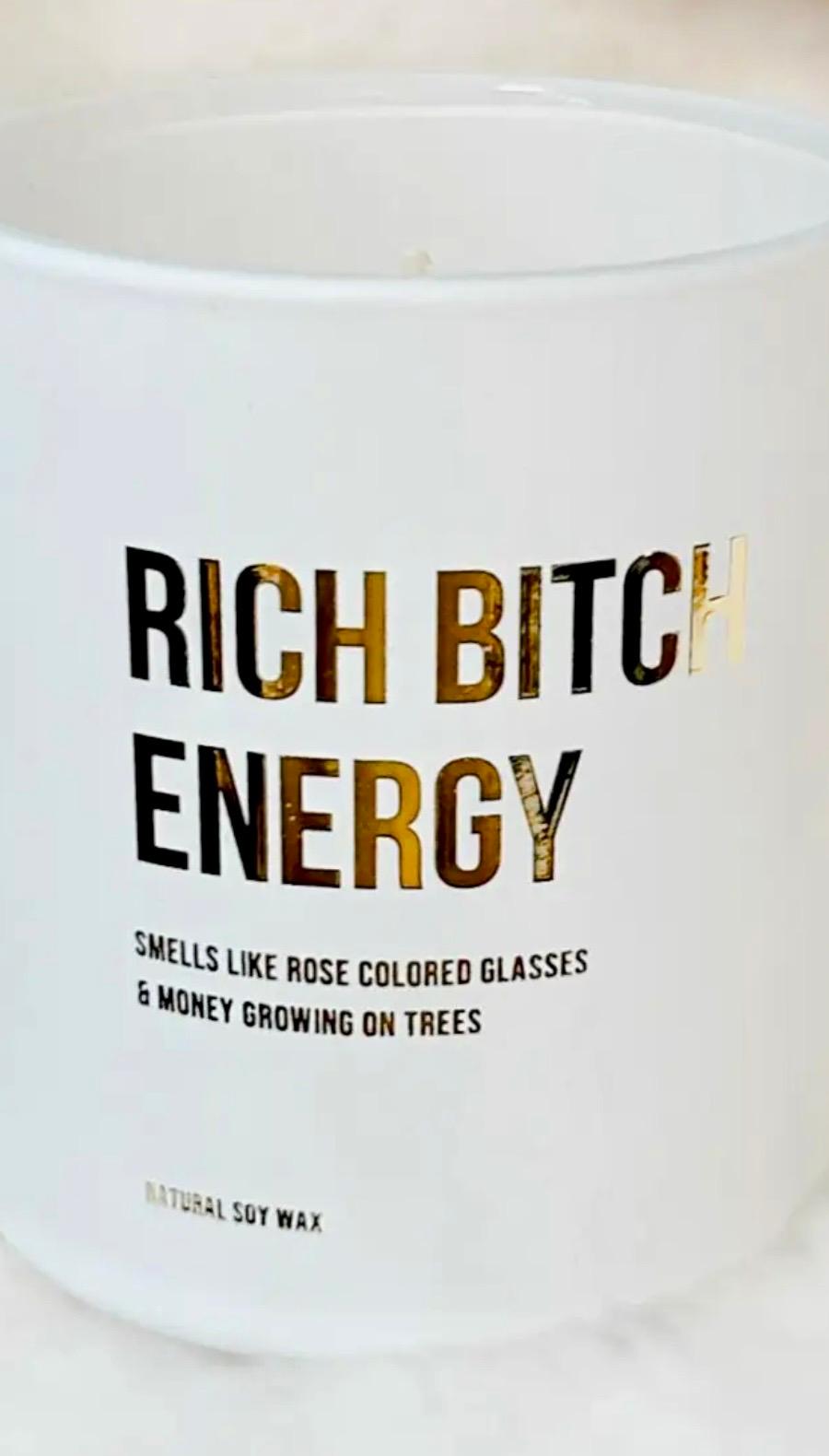 RICH B*TCH ENERGY CANDLE 