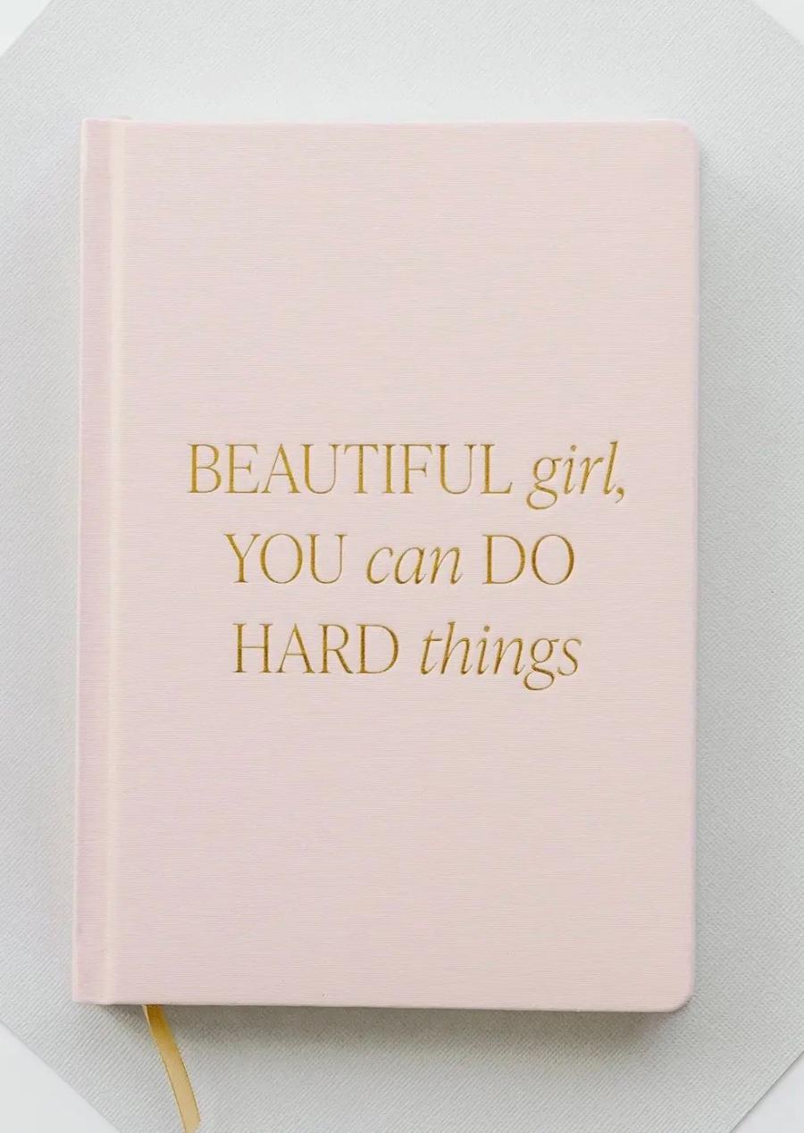 Beautiful Girl, You Can Do Hard Things Lined Fabric Journal