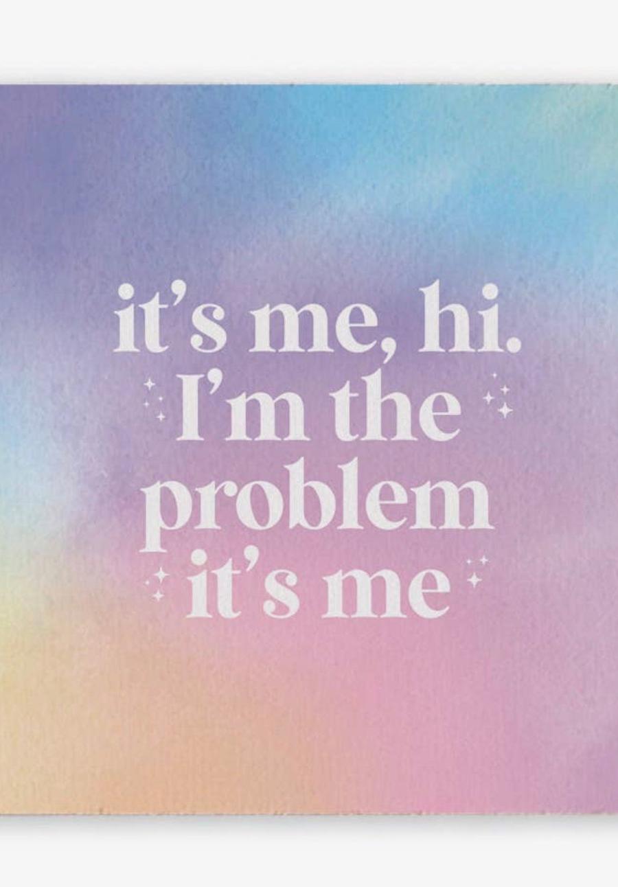 I'm the Problem Block Sign