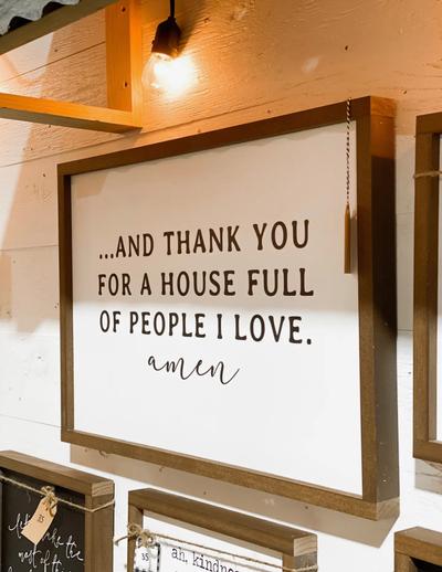 House Full of People I Love Wood Sign