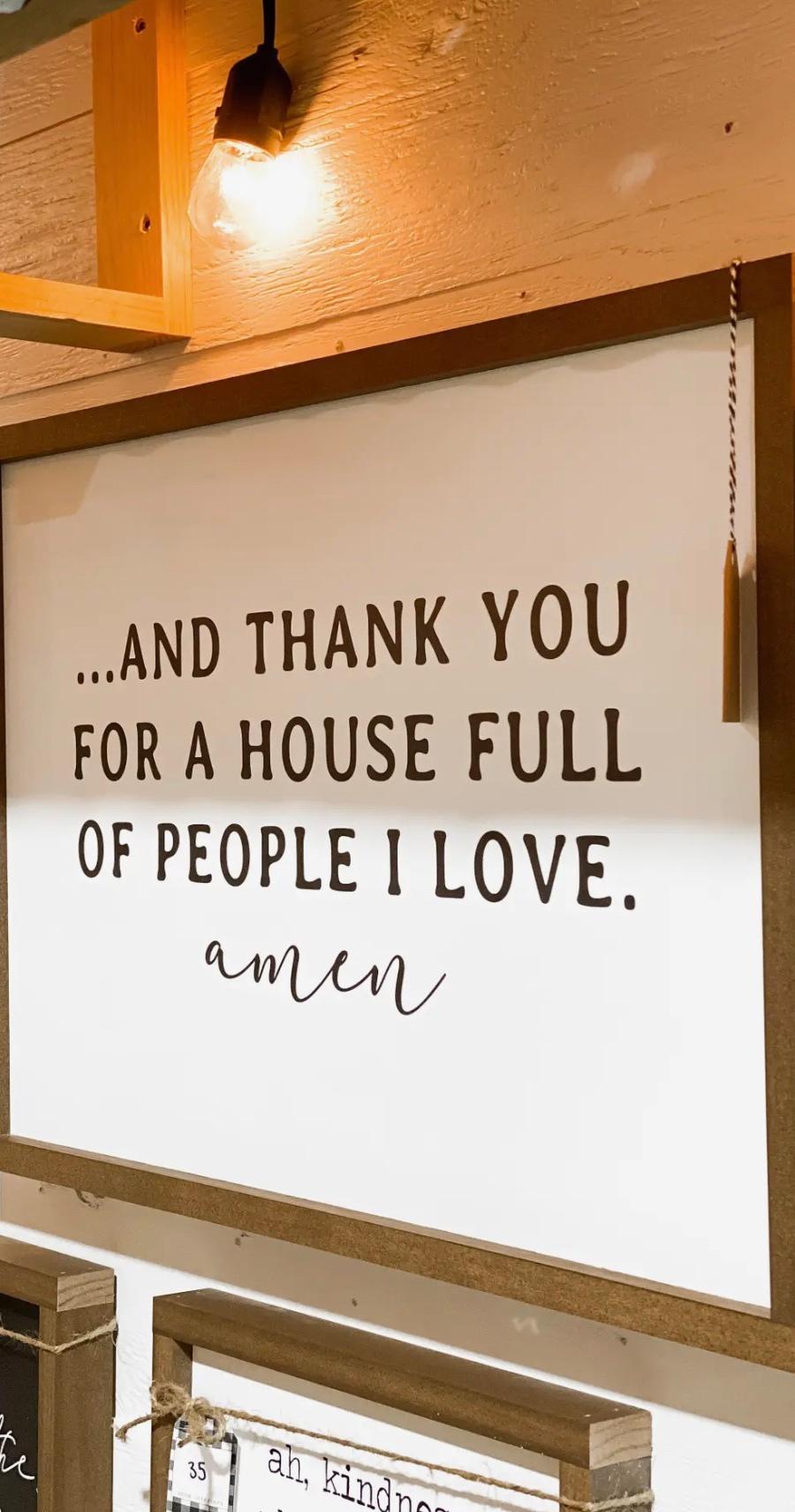 House Full of People I Love Wood Sign