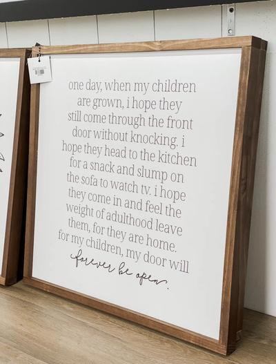 One Day, When My Kids Are Grown Wood Sign