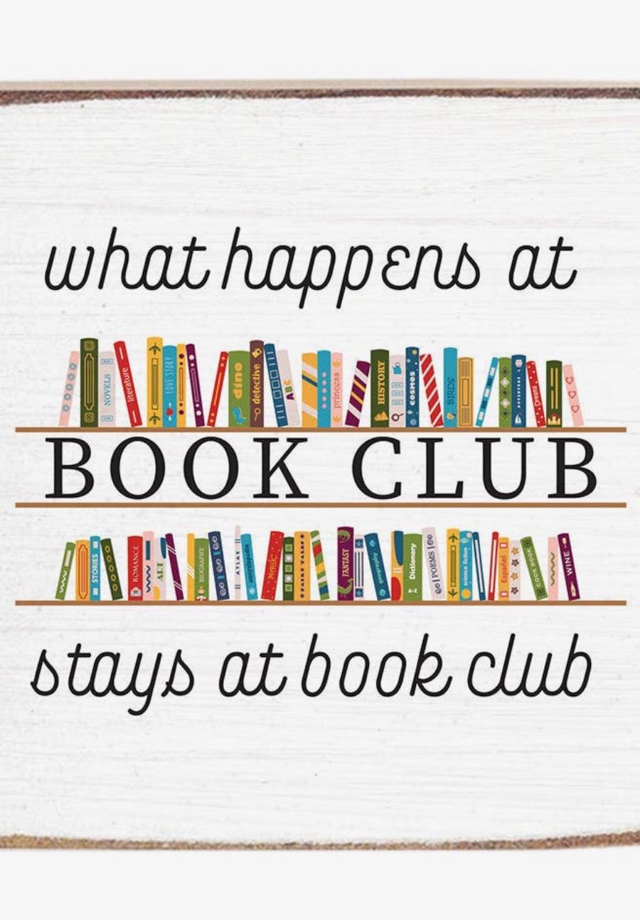 What Happens At Book Club Block Sign