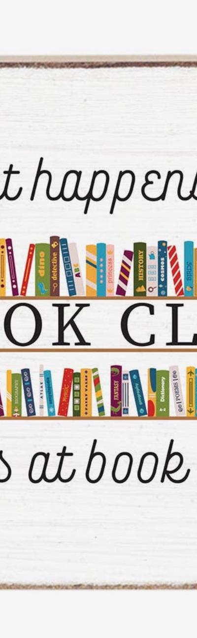 What Happens At Book Club Block Sign
