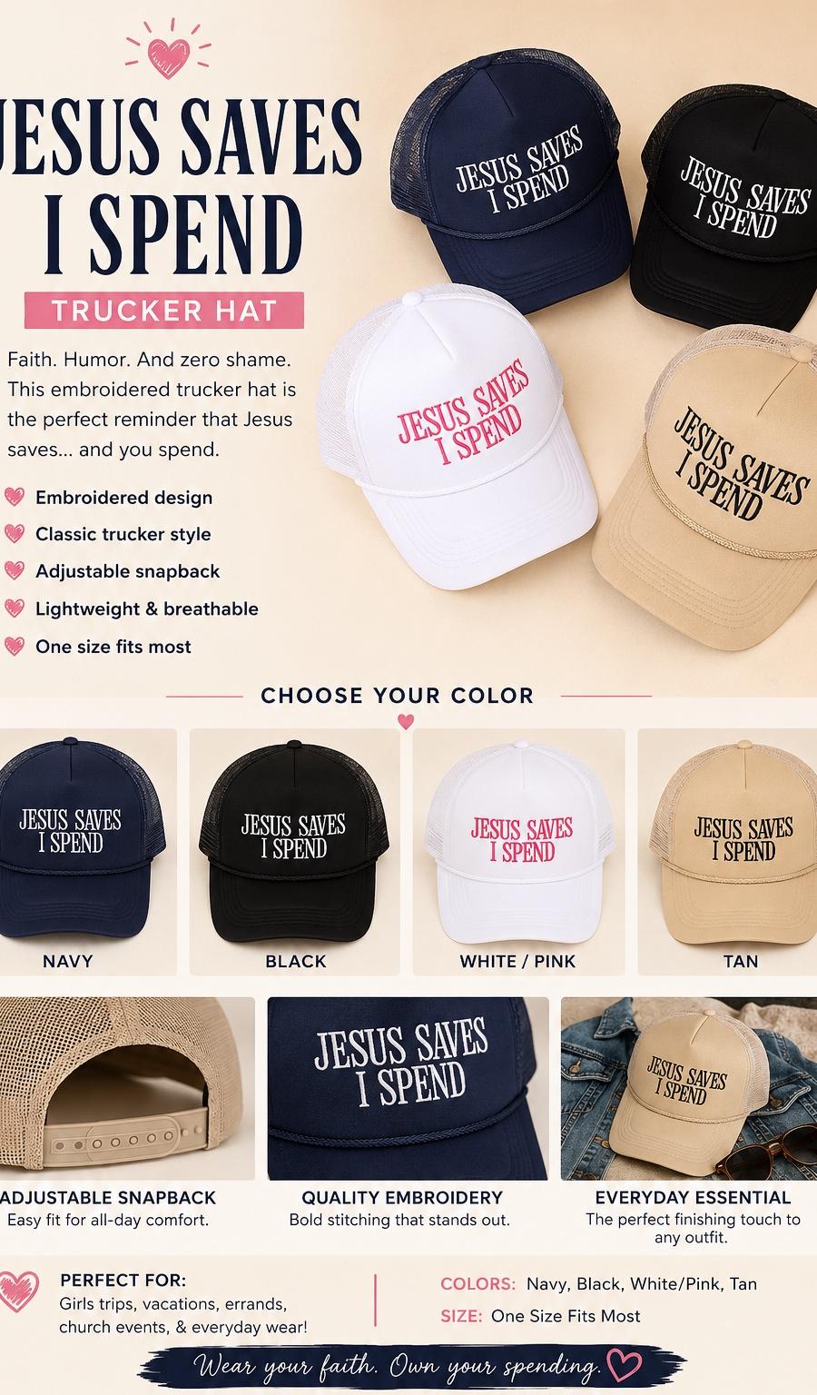 Jesus Saves I Spend Trucker Hat