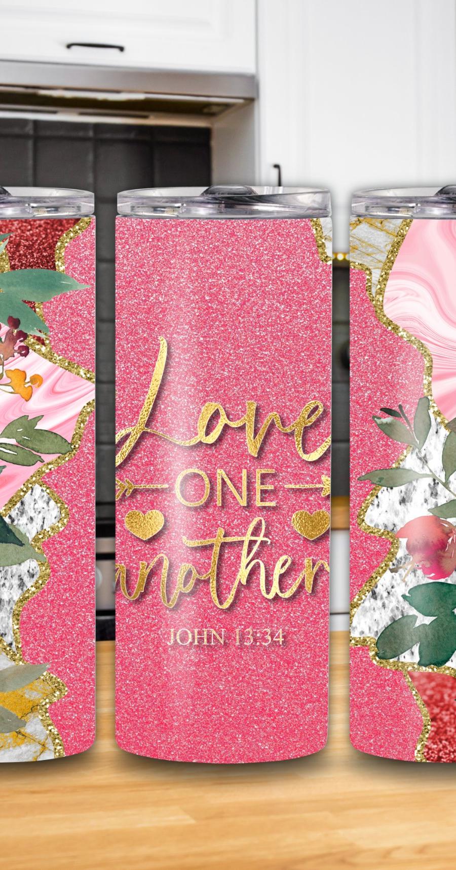 "Love One Another" John 13:34 20oz Tumbler