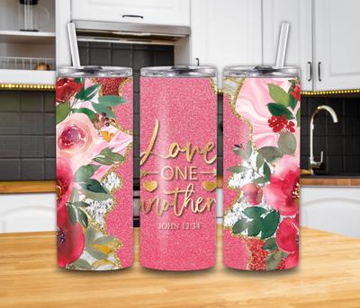 "Love One Another" John 13:34 20oz Tumbler