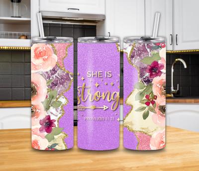 "She is Strong" Proverbs 31:25 20oz Tumbler