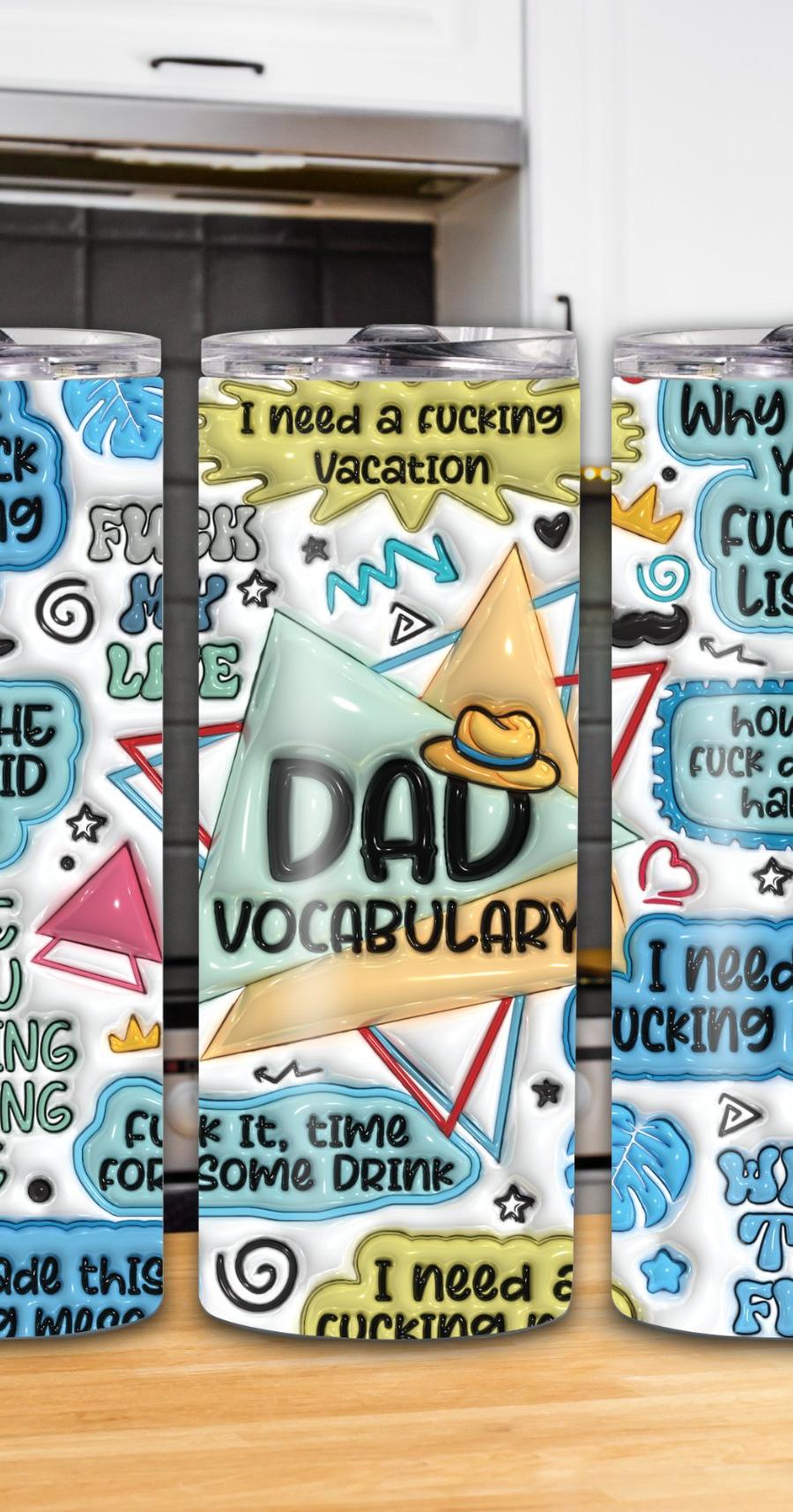 "Dad Vocabulary" 20oz Tumbler